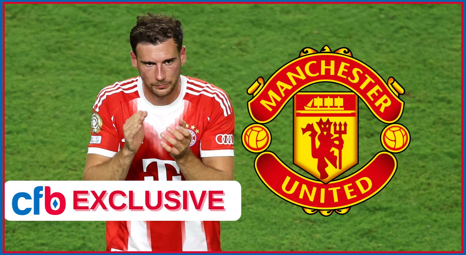 Leon Goretzka claps the fans next to Manchester Unitec club badge.